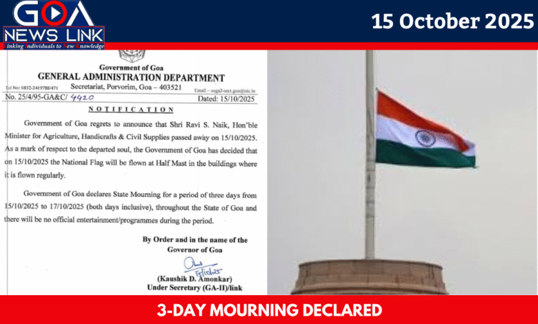 3-DAY MOURNING DECLARED BY GOVT OF GOA