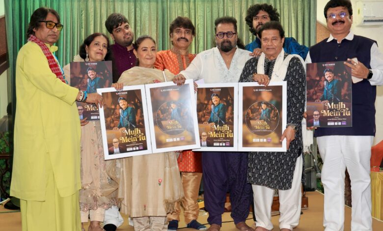 ‘Mujh Mein Tu’ Launched in the Presence of Hariharan and Anup Jalota 