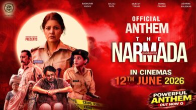 Powerful Anthem of ‘The Narmada Story’ Showcases the Spirit of Khaki and Women Empowerment 