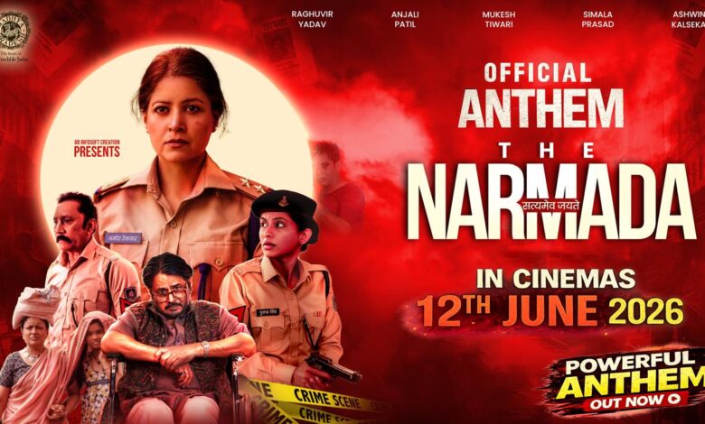 Powerful Anthem of ‘The Narmada Story’ Showcases the Spirit of Khaki and Women Empowerment